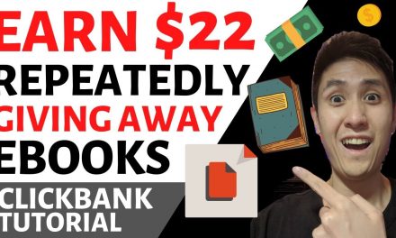 Earn $22 Over & Over by Sharing Free Ebooks (Clickbank Affiliate Marketing With a Twist!)