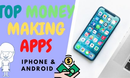 Top Free Apps to Make You Money From Your Phone in 2020